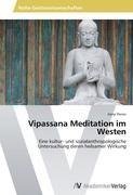 Vipassana Meditation im Westen