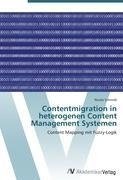Contentmigration in heterogenen Content Management Systemen