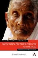 Institutional Provisions and Care for the Aged