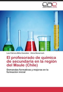 El profesorado de química de secundaria en la región del Maule (Chile)