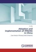 Adoption and Implementation of IFRS/IAS in China