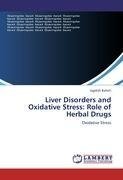 Liver Disorders and Oxidative Stress: Role of Herbal Drugs