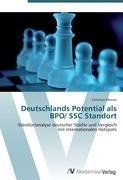 Deutschlands Potential als BPO/ SSC Standort
