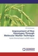 Improvement of Rice Genotypes Through Molecular Marker Technique
