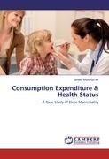 Consumption Expenditure & Health Status