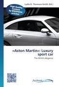 «Aston Martin»: Luxury sport car
