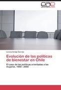 Evolución de las políticas de bienestar en Chile