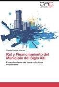 Rol y Financiamiento del Municipio del Siglo XXI