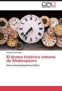 El drama histórico romano de Shakespeare