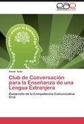 Club de Conversación para la Enseñanza de una Lengua Extranjera