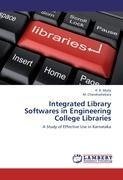 Integrated Library Softwares in Engineering College Libraries