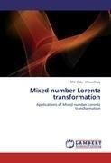 Mixed number Lorentz transformation