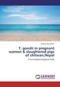 T. gondii in pregnant women & slaughtered pigs of chitwan,Nepal