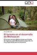 El turismo en el desarrollo de Michoacán