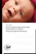 Suivi cardio-respiratoire des nourrissons à risque