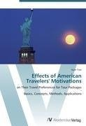 Effects of American Travelers' Motivations