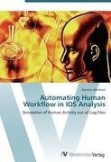 Automating Human Workflow in IDS Analysis