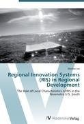Regional Innovation Systems (RIS) in Regional Development