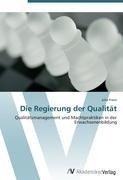 Die Regierung der Qualität