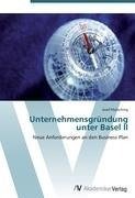 Unternehmensgründung unter Basel II