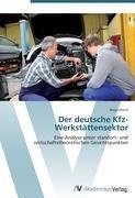 Der deutsche Kfz-Werkstättensektor