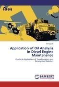 Application of Oil Analysis in Diesel Engine Maintenance