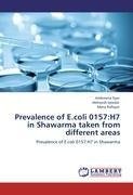 Prevalence of E.coli 0157:H7 in Shawarma taken from different areas