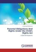 Parental Obligations And Rights Under the Child's Rights Act
