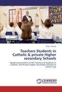 Teachers Students in Catholic & private Higher secondary Schools