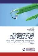 Phytochemistry and Pharmacology of Some Indian Medicinal Plants