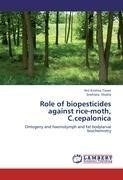 Role of biopesticides against rice-moth, C.cepalonica