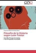 Filosofía de la Historia según León Tolstoi
