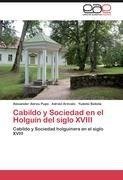 Cabildo y Sociedad en el Holguín del siglo XVIII