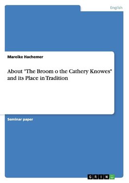 About "The Broom o the Cathery Knowes" and its Place in Tradition