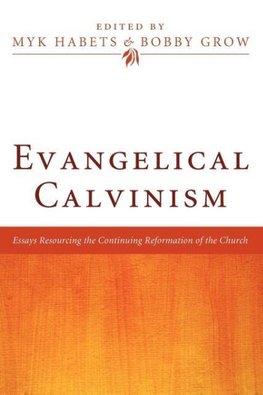 Evangelical Calvinism