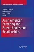 Asian American Parenting and Parent-Adolescent Relationships