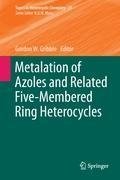 Metalation of Azoles and Related Five-Membered Ring Heterocycles