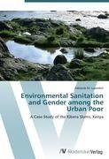 Environmental Sanitation and Gender among the Urban Poor
