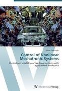 Control of Nonlinear Mechatronic Systems