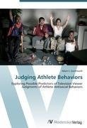 Judging Athlete Behaviors