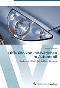 Diffusion von Innovationen im Automobil