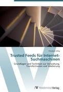 Trusted Feeds für Internet-Suchmaschinen