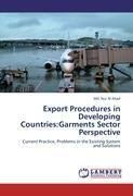 Export Procedures in Developing Countries:Garments Sector Perspective