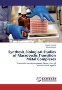 Synthesis,Biological Studies of Macrocyclic Transition Metal Complexes