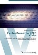 Flexible Decoder for LDPC Codes