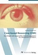 Case-based Reasoning (CBR)