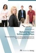 Retaining von Schlüsselkräften