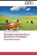 Sanidad reproductiva y ganadería ecológica