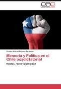 Memoria y Política en el Chile posdictatorial