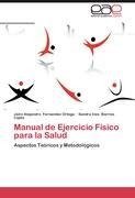 Manual de Ejercicio Físico para la Salud
